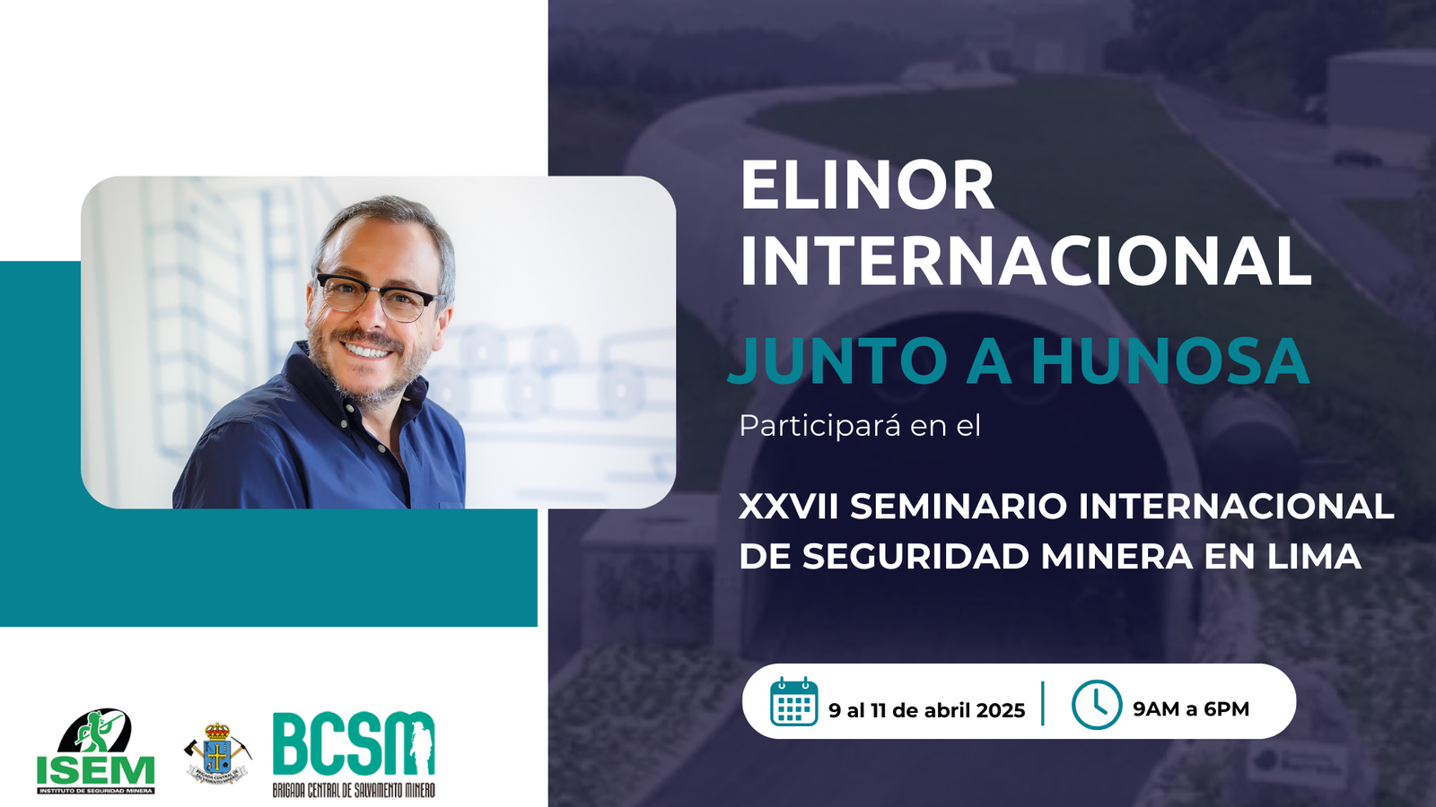 Elinor Internacional y HUNOSA refuerzan la Seguridad Minera en Perú con su participación destacada en el XXVII Seminario Internacional de Seguridad Minera del ISEM 2025
