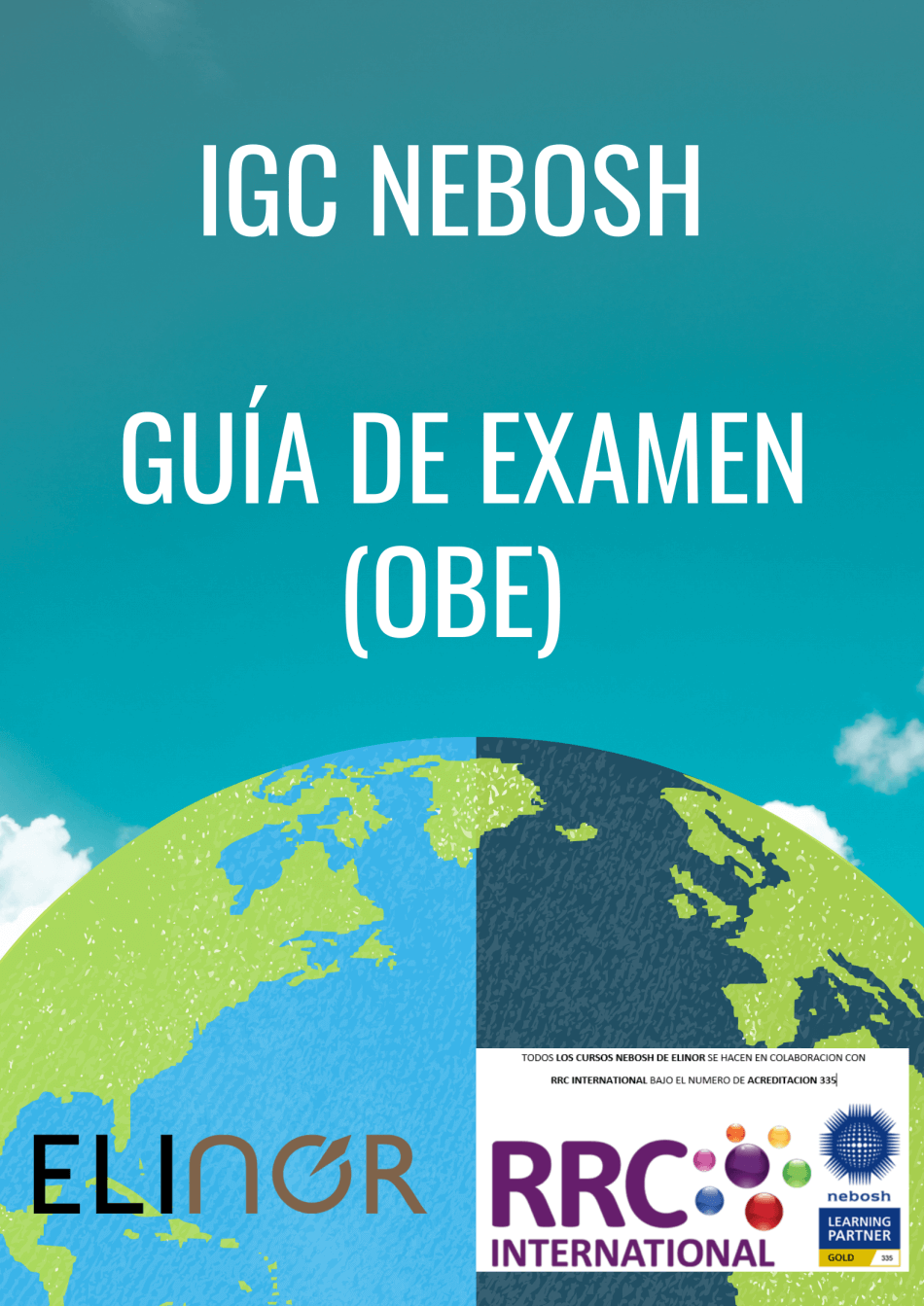Guía para el Examen a Libro Abierto del  Certificado General de NEBOSH
